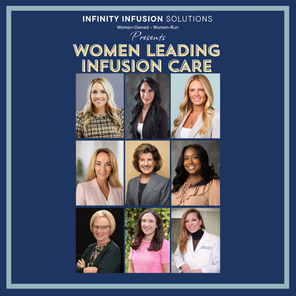 Women Leading Infusion Care